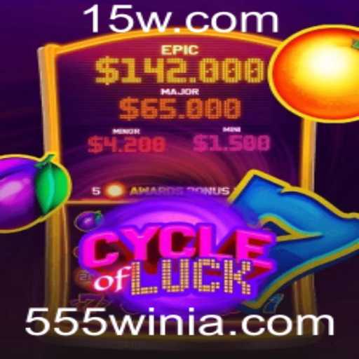 CycleofLuck: Descubra a Magia do Jogo com 555win